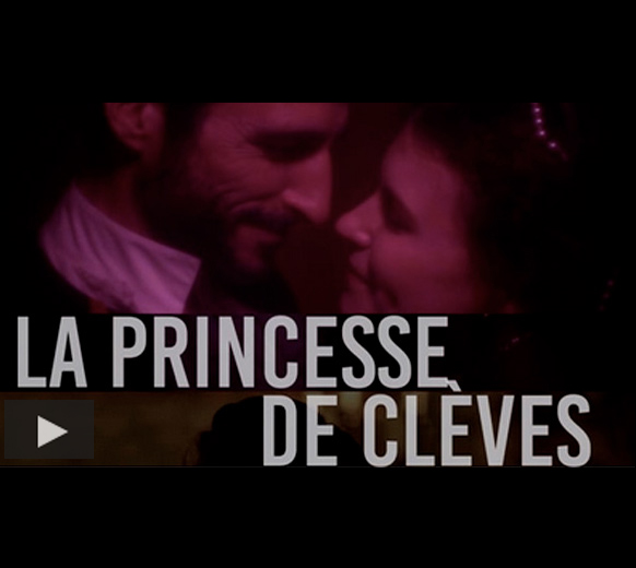 La Princesse de Clèves - video